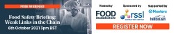 Food Safety Briefing: Weak Links in the Chain